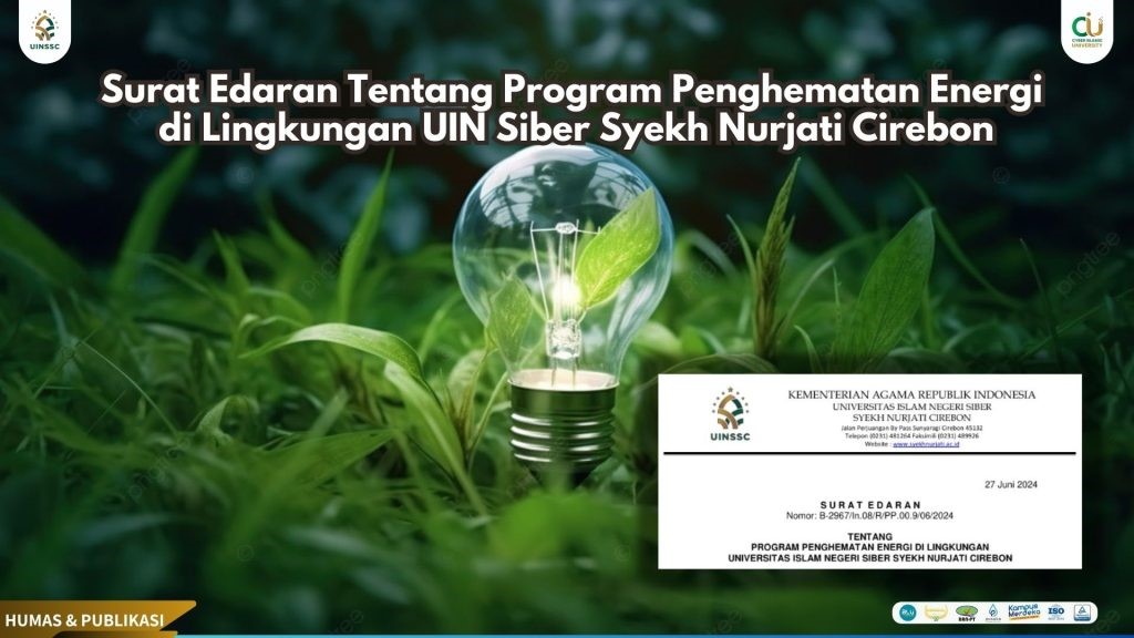 UIN Siber Syekh Nurjati Cirebon Kembangkan Program Inovatif di Bidang Energy and Climate Change